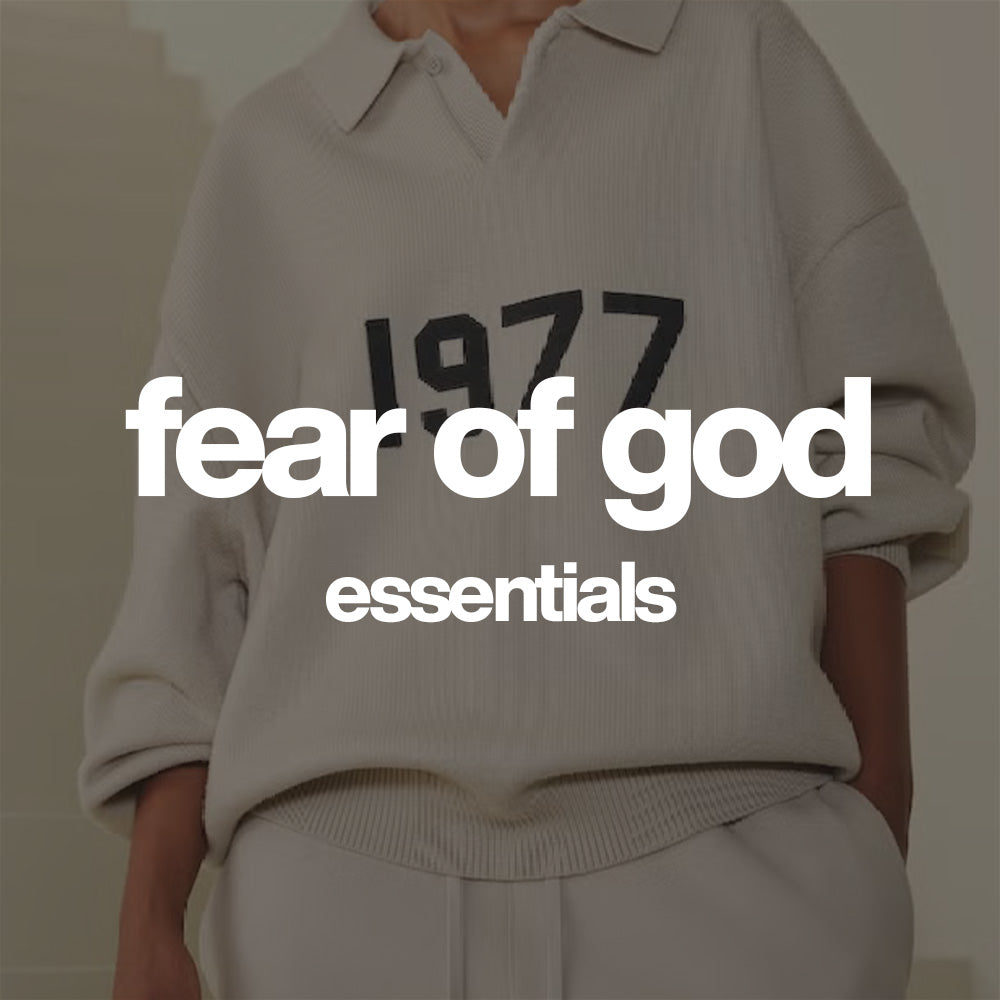 FEAR OF GOD ESSENTIALS