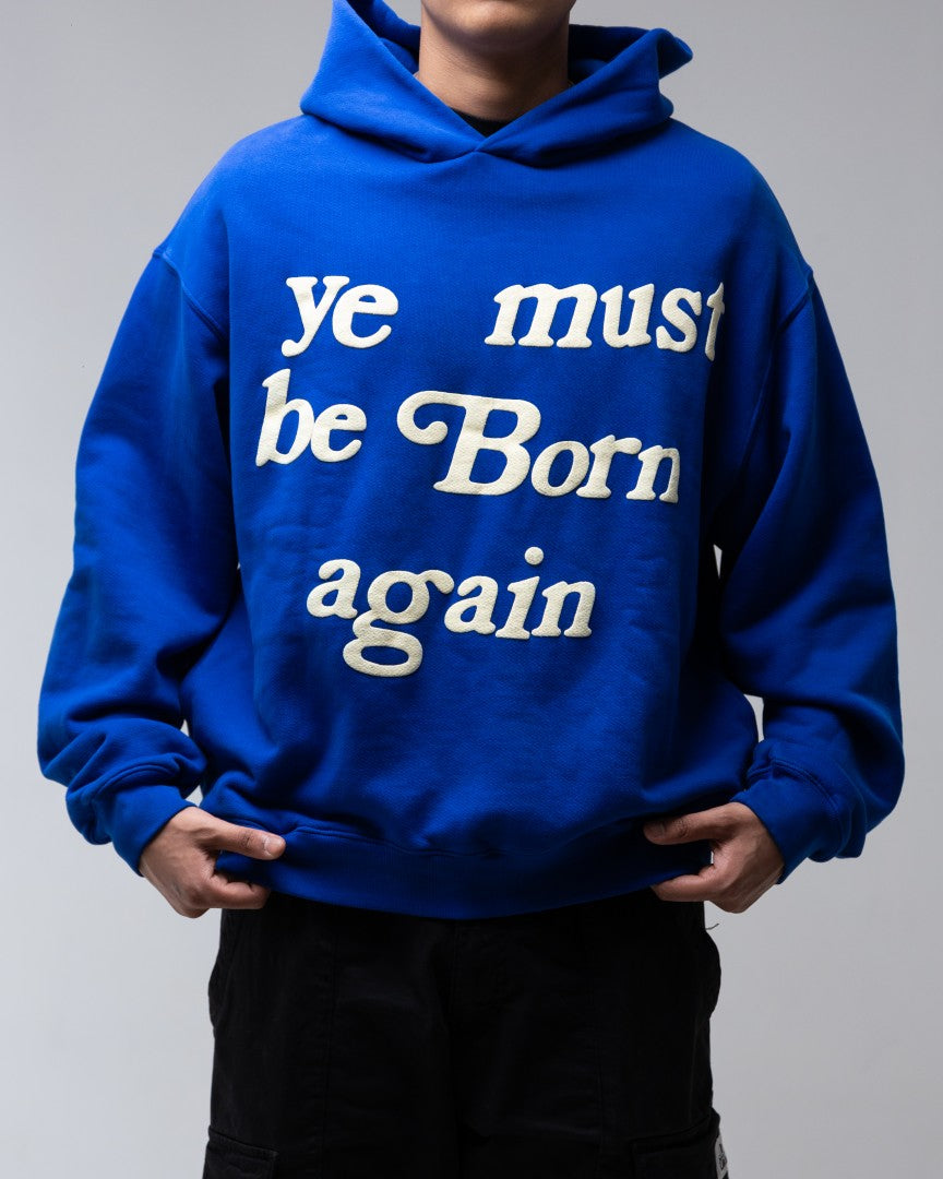 Ye Must Be Born Again Blue Hoodie The Mainstreet Marketplace